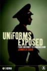Uniforms Exposed : From Conformity to Transgression - Book