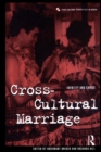 Cross-Cultural Marriage : Identity and Choice - Book