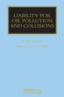 Liability for Oil Pollution and Collisions - Book