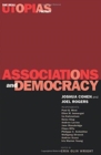 Associations and Democracy : The Real Utopias Project, Vol. 1 - Book