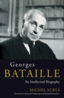 Georges Bataille : An Intellectual Biography - Book