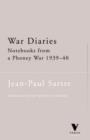 War Diaries : Notebooks from a Phoney War, 1939-40 - Book