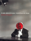 Paris Hollywood : Writings on Film - Book