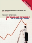 The Boom and the Bubble : The US in the World Economy - Book