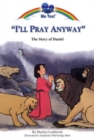 I'll Pray Anyway - Book