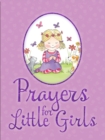 Prayers for Little Girls - Book