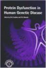 Protein Dysfunction in Human Genetic Disease - Book