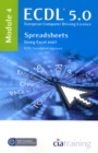 ECDL Syllabus 5.0 Module 4 Spreadsheets Using Excel 2007 : Module 4 - Book