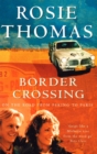 Border Crossing : On the Road from Peking to Paris - Book