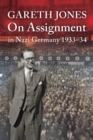 Gareth Jones : On Assignment in Nazi Germany 1933-34 - Book