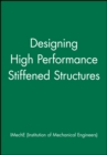 Designing High Performance Stiffened Structures - Book
