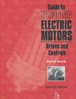 Guide to European Electric Motors : Drives and Controls - Book