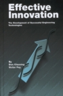 Effective Innovation : The Development of Successful Engineering Tecnologies - Book