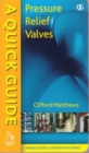 A Quick Guide to Pressure Relief Valves (PRVs) - Book