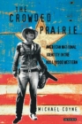 The Crowded Prairie : Hollywood Western and American National Identity - Book