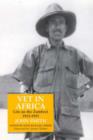 Vet in Africa : Life on the Zambezi, 1913-33 - Book