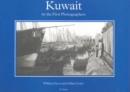 Kuwait by the First Photographers - Book