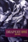 Drapery : Classicism and Barbarism in Visual Culture - Book