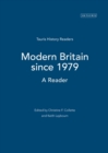 Modern Britain since 1979 : A Reader - Book
