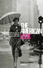 The American Look : Fashion, Sportswear and the Image of Women in 1930s and 1940s New York - Book