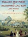 The Palaces & Parks of Richmond & Kew Vol 2 - Book