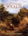 The Kent and Sussex Weald - Book