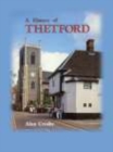 A History of Thetford - Book
