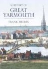 A History of Great Yarmouth - Book