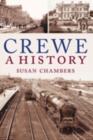 Crewe: A History - Book
