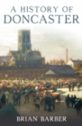 A History of Doncaster - Book