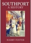 Southport: A History - Book