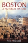 Boston: A Pictorial History - Book