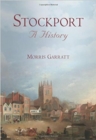 Stockport: A History - Book