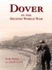 Dover in the Second World War - Book