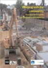 Working with the Community : A Good Practice Guide for the Construction Industry (BR 472) - Book