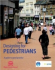 Designing for Pedestrians : A Guide to Good Practice (EP 67) - Book