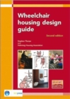 Wheelchair Housing Design Guide : 2nd Edition (EP 70) - Book