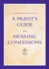Priest's Guide to Hearing Confessions - Book
