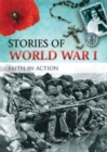 Stories of World War I : Faith in Action - Book