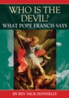 Who is the Devil? : What Pope Francis says - Book