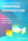 Thermophysical Properties Of Fluids: An Introduction To Their Prediction - Book