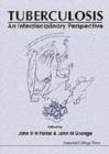 Tuberculosis: An Interdisciplinary Perspective - Book