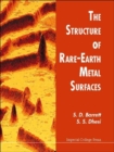 Structure Of Rare-earth Metal Surfaces, The - Book