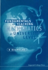 Fundamentals Of Teaching Mathematics At University Level - Book