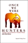 Once We Were Hunters: A Study Of The Evolution Of Vascular Disease - Book