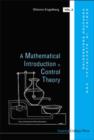 Mathematical Introduction To Control Theory, A - Book