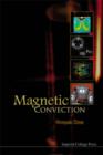 Magnetic Convection - Book