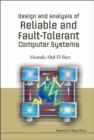 Design And Analysis Of Reliable And Fault-tolerant Computer Systems - Book