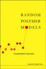 Random Polymer Models - Book