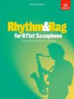 Rhythm & Rag for B flat Saxophone : 16 pieces for B flat saxophone & piano - Book